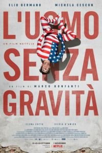   Человек без гравитации (2019)